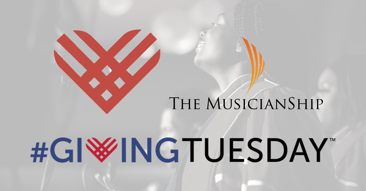The Musicianship Giving Tuesday