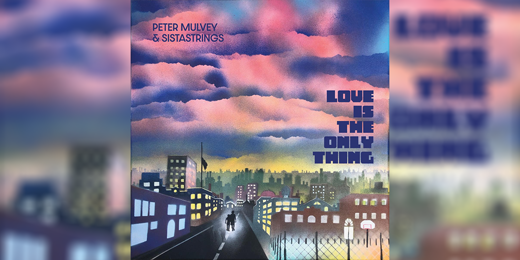 Peter Mulvey And SistaStrings - 