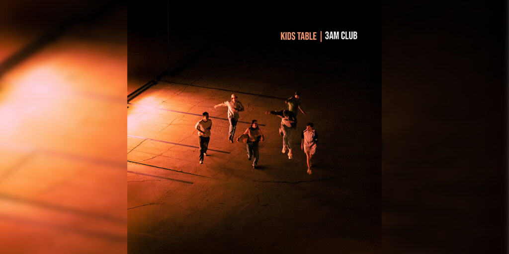 Album Review – “3 AM Club” by Kids Table